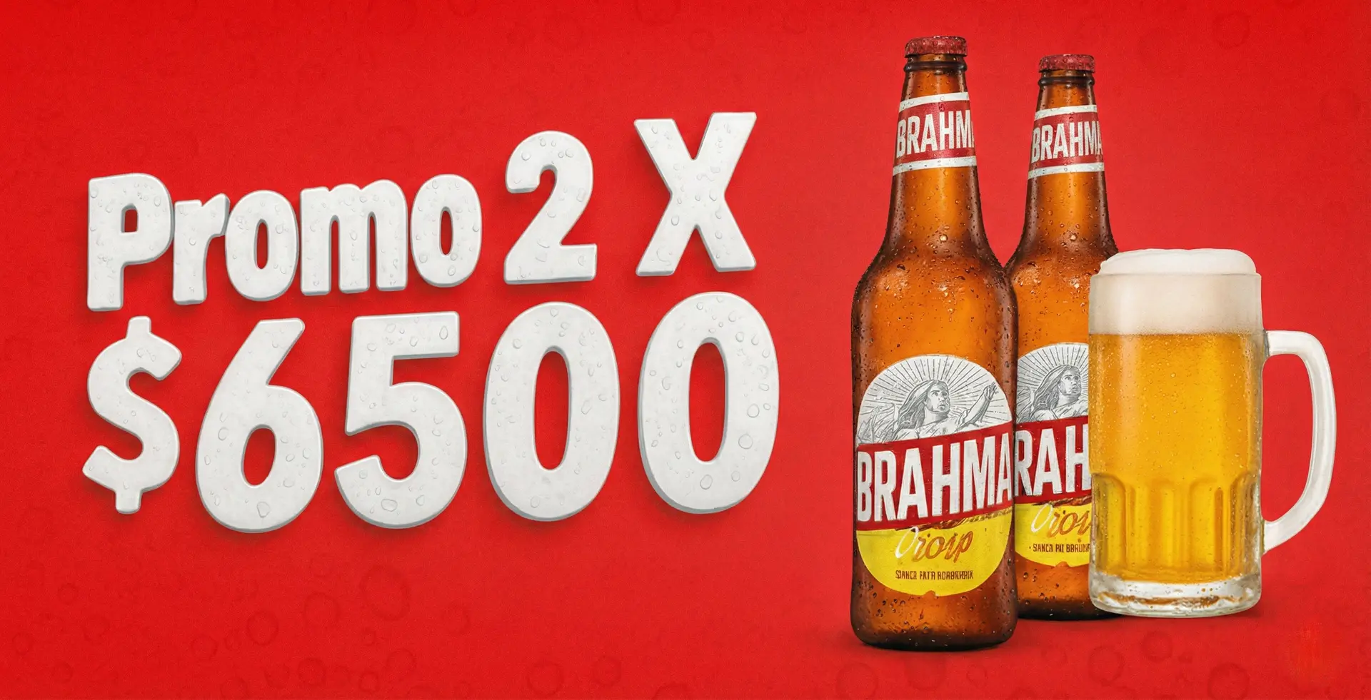 Promo Cerveza Brahma 2 por $6500